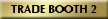 button_trade_booth_2.jpg